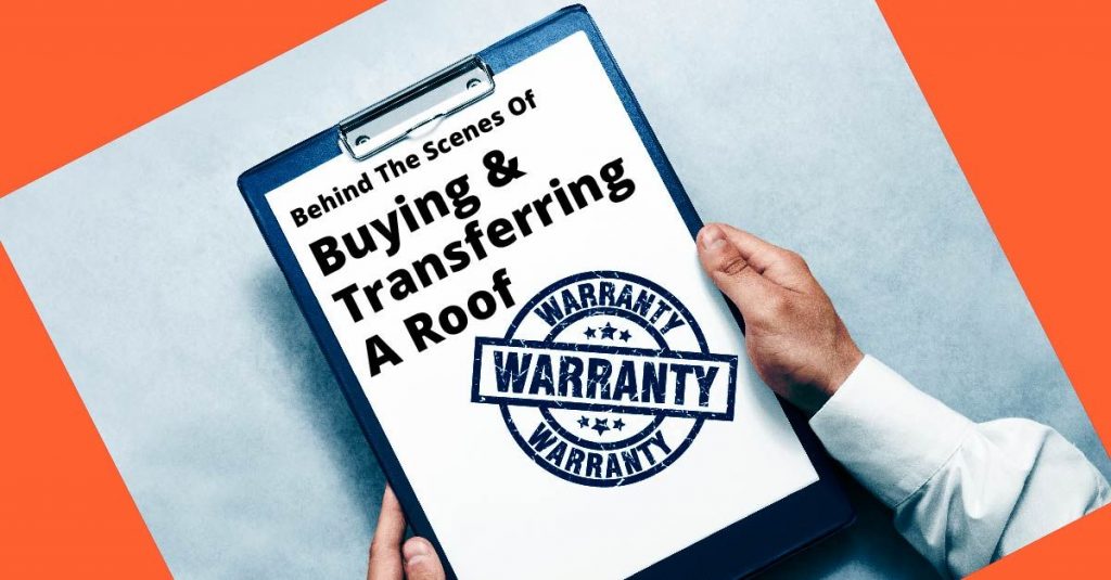 buying and transferring a roof warranty graphic